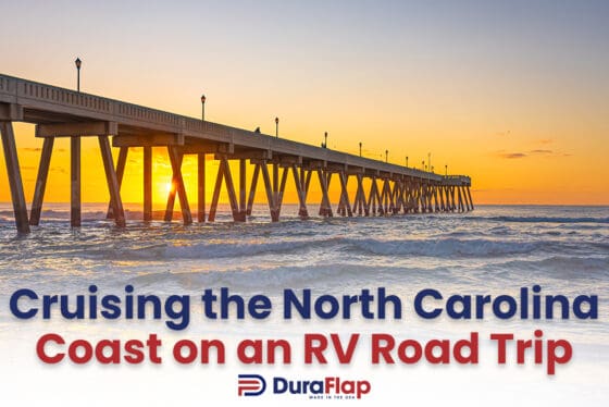 Cruising the North Carolina Coast on an RV Road Trip